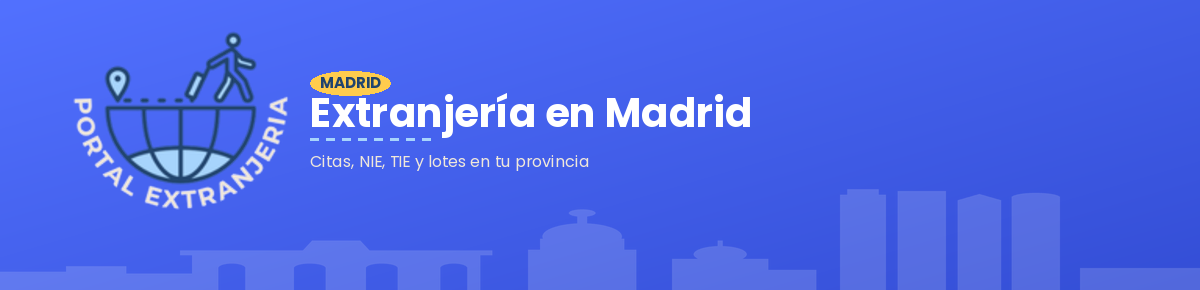Lotes TIE Madrid: extranjería en Madrid, citas, NIE, TIE y lotes en tu provincia